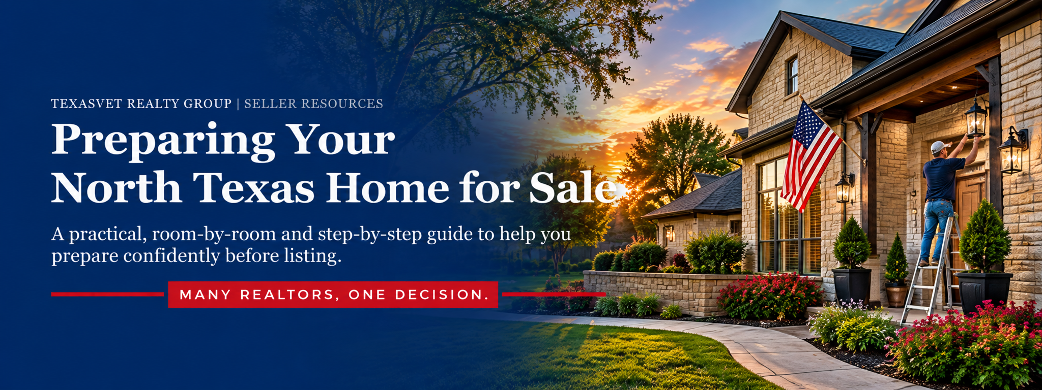 Preparing Your North Texas Home for Sale — TexasVet Realty Group seller preparation guide