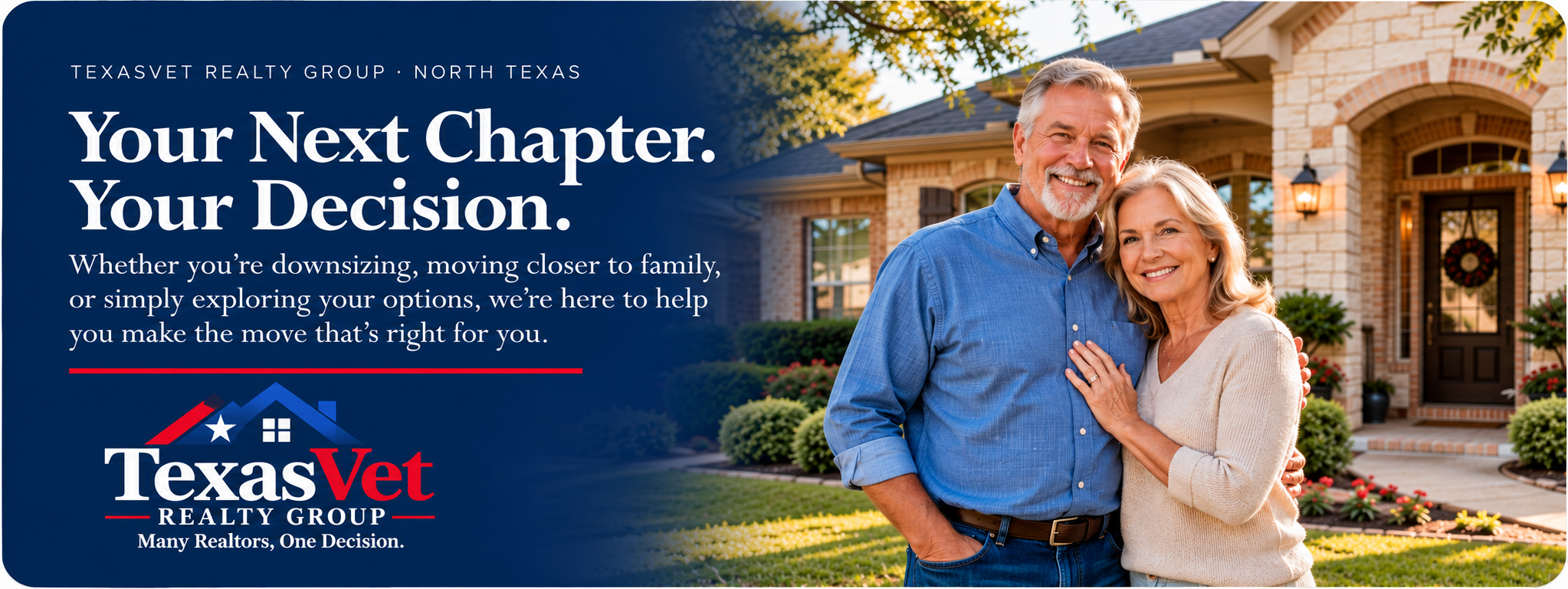 Your Next Chapter. Your Decision. TexasVet Realty Group senior homeowners and downsizing guide featuring a mature couple in front of a North Texas home.